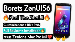 Borets ZenUI For Asus Zenfone Max Pro M1. Install Borets ZenUI56 On Asus Zenfone Max Pro M1. screenshot 1