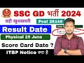 Ssc gd result 2024  ssc gd constable result 2024  ssc gd physical date 2024  ssc gd 2024 result
