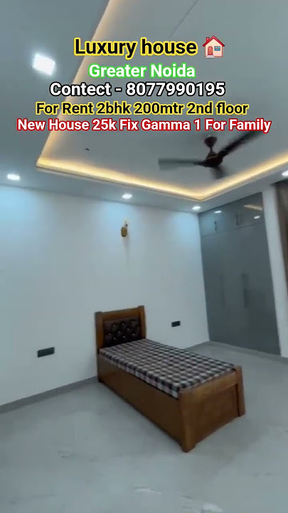 For Rent 2bhk 200mtr 2nd floor new house In Greater Noida Gamma 1 for family Rent 25k