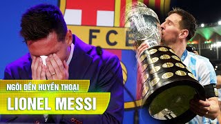 Ngôi đền huyền thoại | LIONEL MESSI (Phần 3)