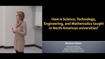 Marilyne Stains, Associate Professor, Dept. of Chemistry, Univ. of Nebraska-Lincoln - STEM teaching