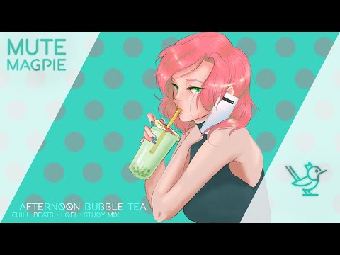 afternoon-bubble-tea-[chill-beats・lofi・study-mix]