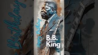 B. B. King - Happy Birthday