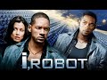 I robot 2004 movie  will smithbridget moynahanbruce greenwood  fact  review