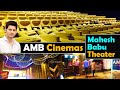 AMB Cinemas Hyderabad Inside | Mahesh Babu Movie Theater | AMB Cinemas Hyderabad | Telugu Vlogs