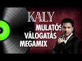 Kaly  mulats vlogats megamix