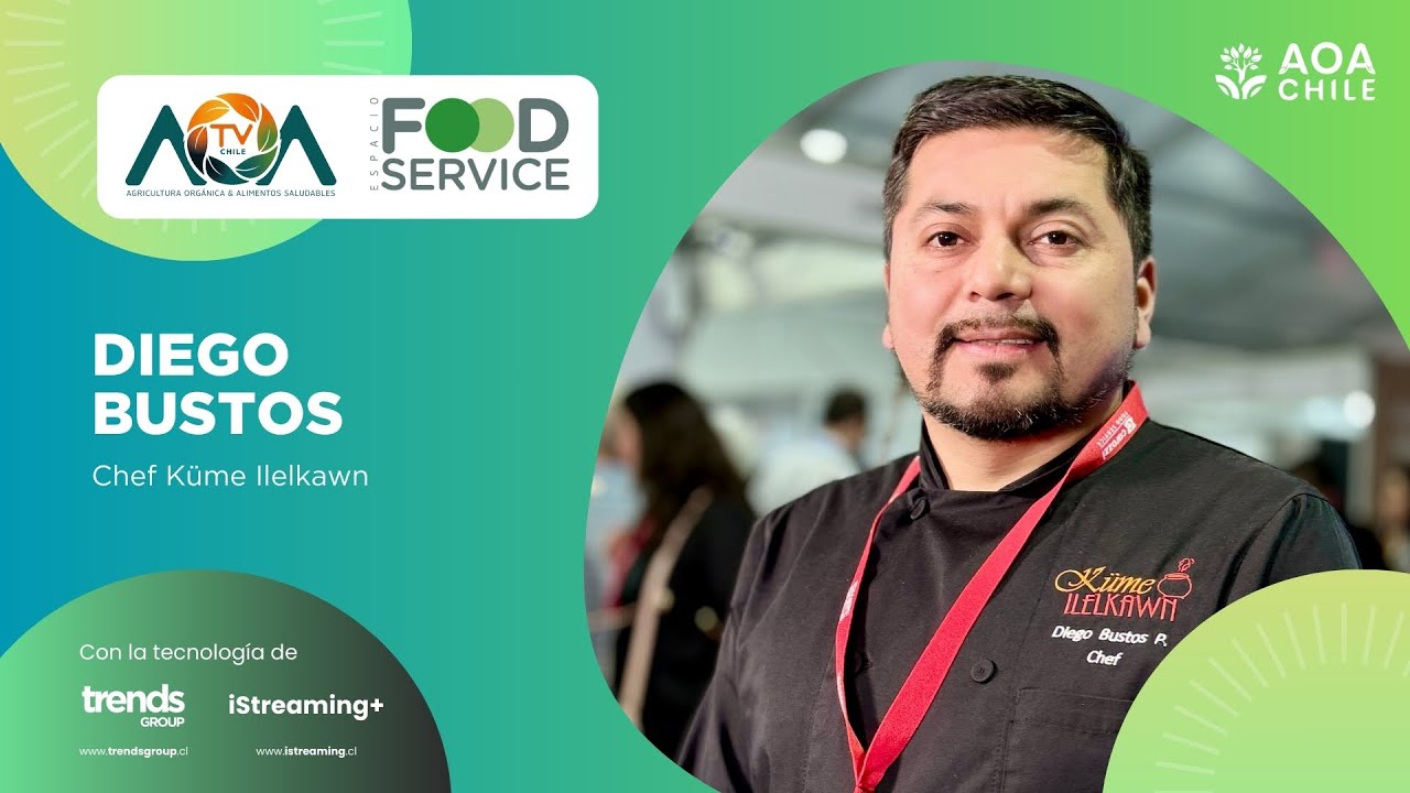 D3. Diego Bustos | Pabellón Orgánico | Espacio Food & Service 2024