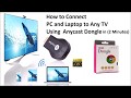 Connect PC(Windows 10) to TV using AnyCast in 2 minutes