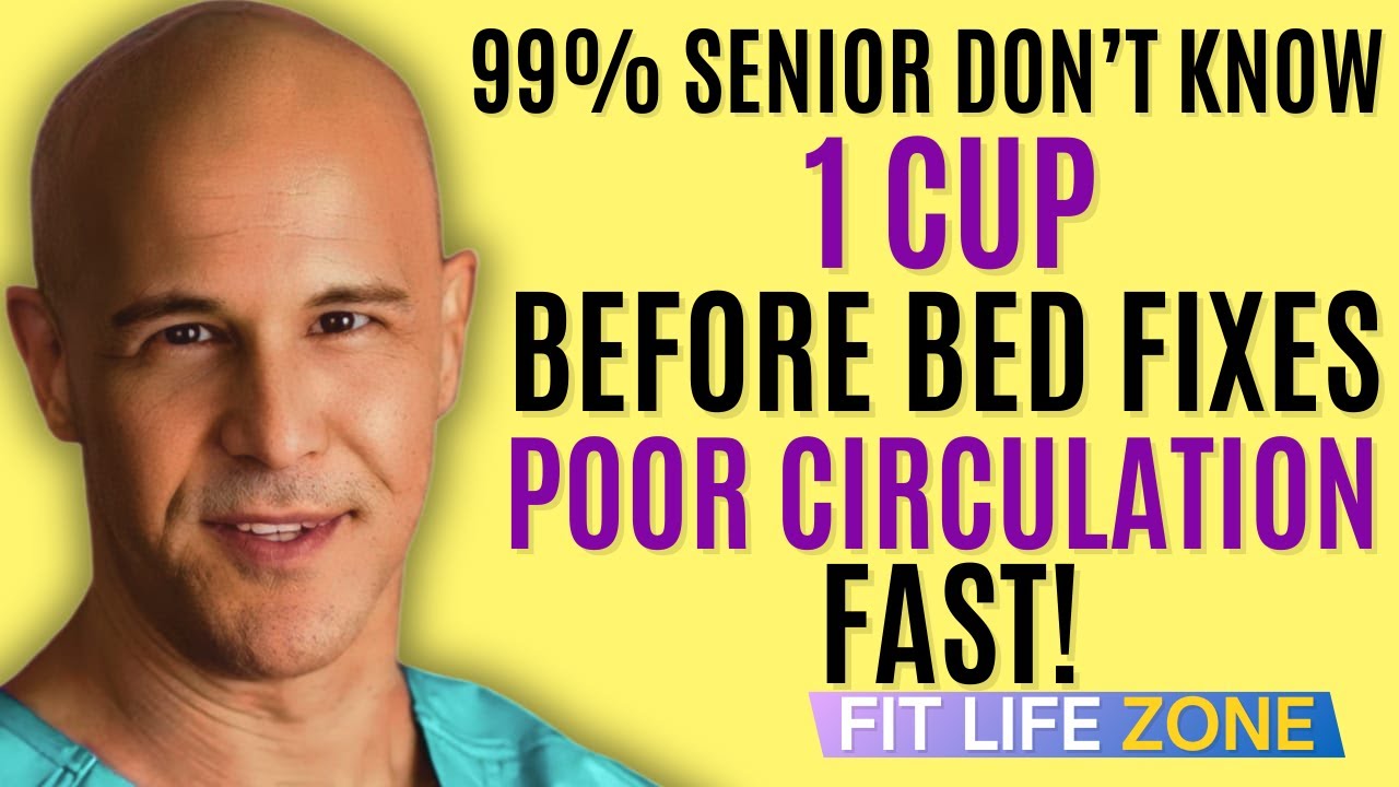 Seniors, Just 1 Cup of THIS Drink Increases Blood Flow and Circulation in Legs & Feet in 24 Hours!