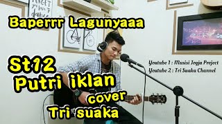 PUTRI IKLAN - ST12 COVER BY MUSISI JOGJA PROJECT chords