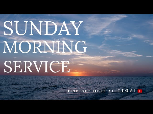 SUNDAY MORNING SERVICE   @TTGAI - Church Online [Official]  (12/05/2024) class=