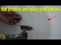 How to remove and replace grout from tiles - The easy way