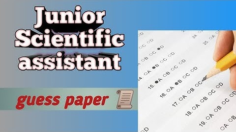 Mastering the Junior Scientific Assistant MOCTEST: Expert Tips and Strategies