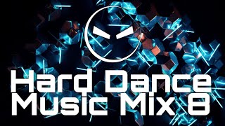 Hard Dance Music Mix 8.0