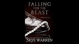 Falling For The Beast-Skye Warren-Book Two Review