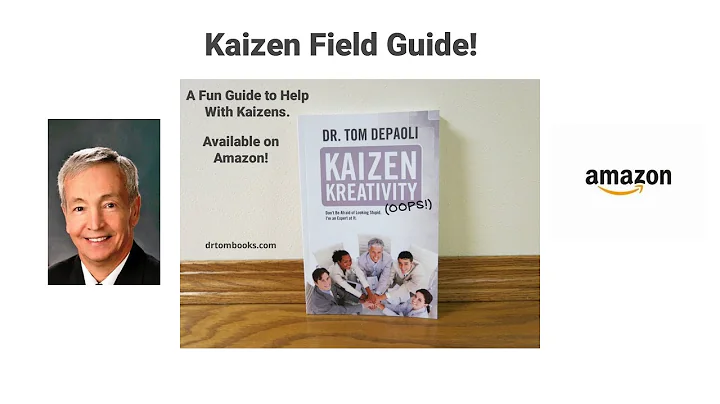 Kaizen Field Guide and Tips
