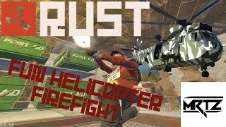 Rust: Helicopter Firefight & Hackusations once again...