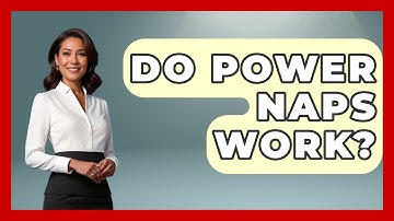 Do Power Naps Work? - Sleep Wellness Workshop