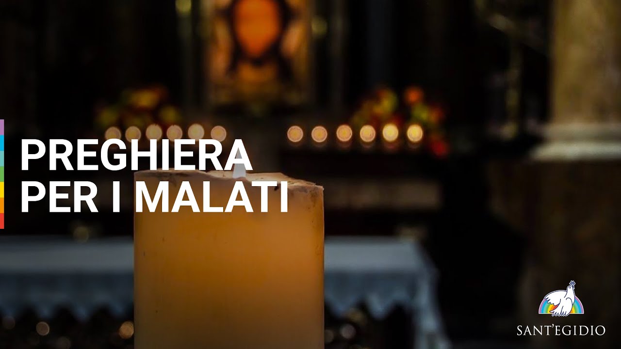 Preghiera per i Malati. Meditazione di Andrea Riccardi sul Vangelo di