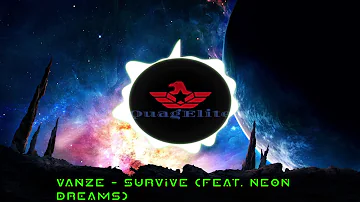 Vanze - Survive (feat. Neon Dreams)