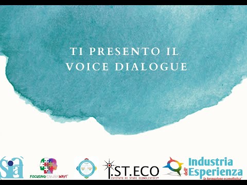 Ti presento il Voice Dialogue