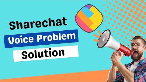 sharechat chatroom voice problem solution || sharechat pr voice problem solution
