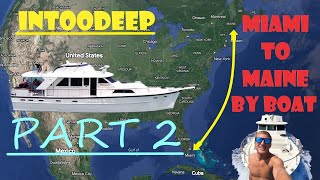 Miami To Maine On My Salvaged 50ft Yacht (PART 2)