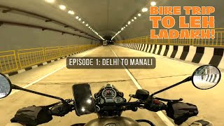 Delhi To Manali Bike Ride | EP 01 | Ladakh Ride 2023 | RE Classic 350