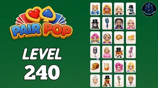 Pair Pop level 240 Solution Walkthrough | Pair Pop: Solitaire Match