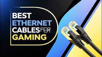 5 Best Ethernet Cables for Gaming in 2025 Low Latency, High Speed