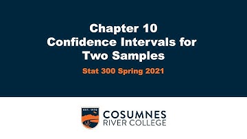 Chapter 10 - Confidence Intervals for Two Samples