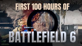 Highlights: My First 100 hrs of Battlefield 6