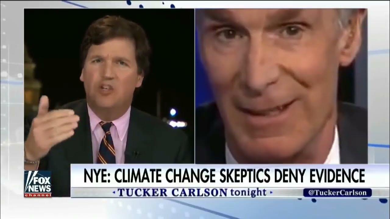 Tucker Vs. Bill Nye The Science Guy Tucker Carlson vs. Bill Nye the Science Guy & Will Smith, the
