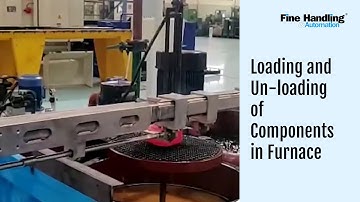 Industrial Manipulators for Loading and Unloading of Forged & Cast Components in Furnace