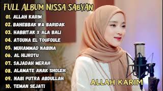 ALLAH KARIM - NISSA SABYAN FULL ALBUM TERBARU 2024