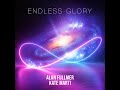 Alan Fullmer and Kate Marti - ENDLESS GLORY  (Music Video)