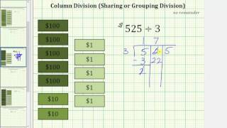 Column Divisions: 3 Digit Divided by 1 Digit with No Remainder