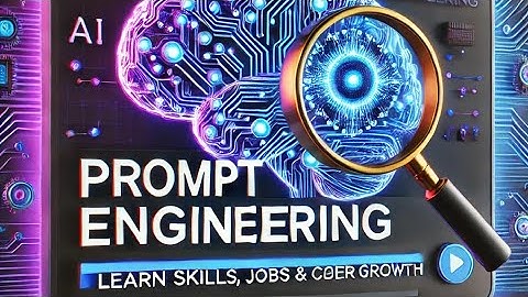 "Prompt Engineering Explaination guide for beginners 2025:Jobs & Career Growth | AI TechMentors"
