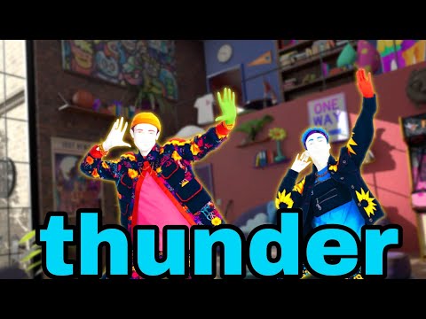 Thunder By Imagine Dragons Just Dance 2022 unlimited | Official track gameplay fanmade