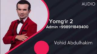#Vohid_Abdulhakim #yomgʻir_2 #Rizanova