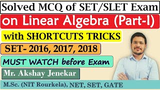 Solved MCQ on SET Exam | MH-SET Mathematics | Linear Algebra | Shortcut Tricks | SET Math 2016-2018