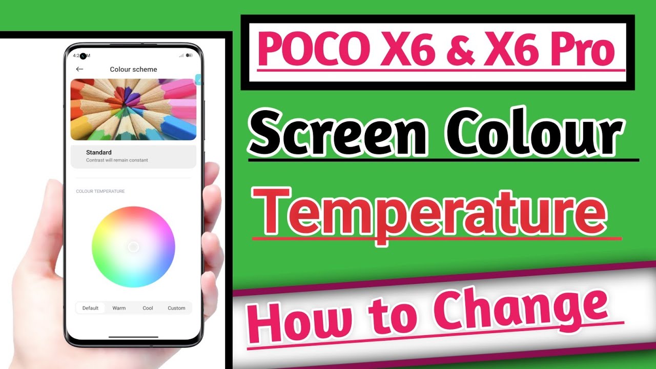 POCO X6 POCO X6 Pro 5G How To Change Screen Colour Temperature YouTube poco-x6-poco-x6-pro-5g-how-to-change-screen-colour-temperature-youtube