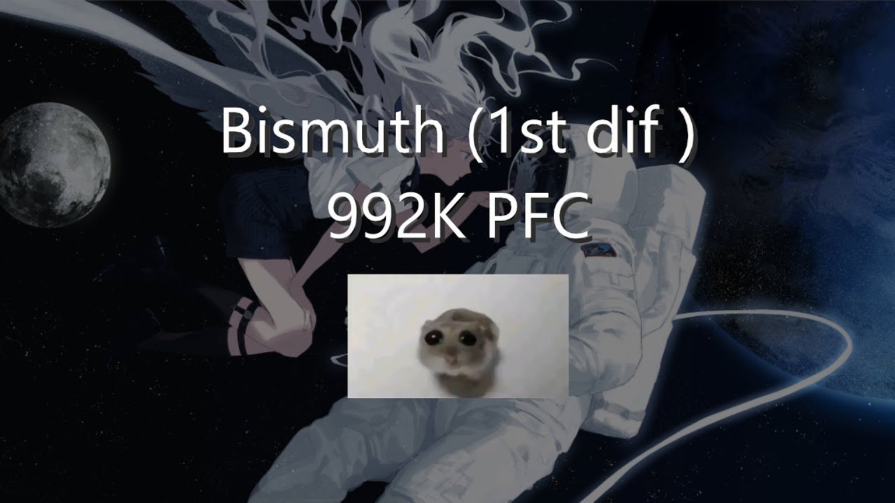 osu!mania4K | Bismuth (1st diff 6.19*) | 992K PFC
