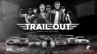 TRAIL OUT официальный трейлер.