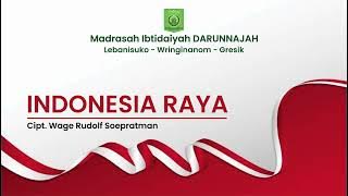 LAGU INDONESIA RAYA, HYMNE MADRASAH, MARS MADRASAH
