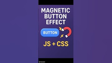 Magnetic Button Effect (JS + CSS) — Make it Follow the Cursor 🧲