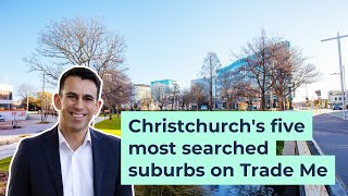 Christchurch's five most searched suburbs on Trade Me Property 🏡💻