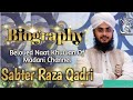 Biography documentry on sabter raza qadri  by syed ali productions