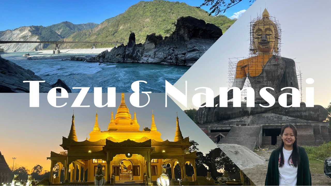 Ultimate tourist destinations in Tezu and Namsai ll Parshuram Khund, Lohit viewpoint,Golden PagodaII