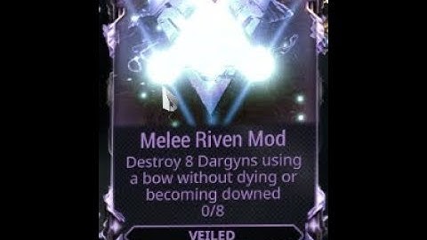 Warframe Riven Mod-Destroy 8 Dargyns using a bow